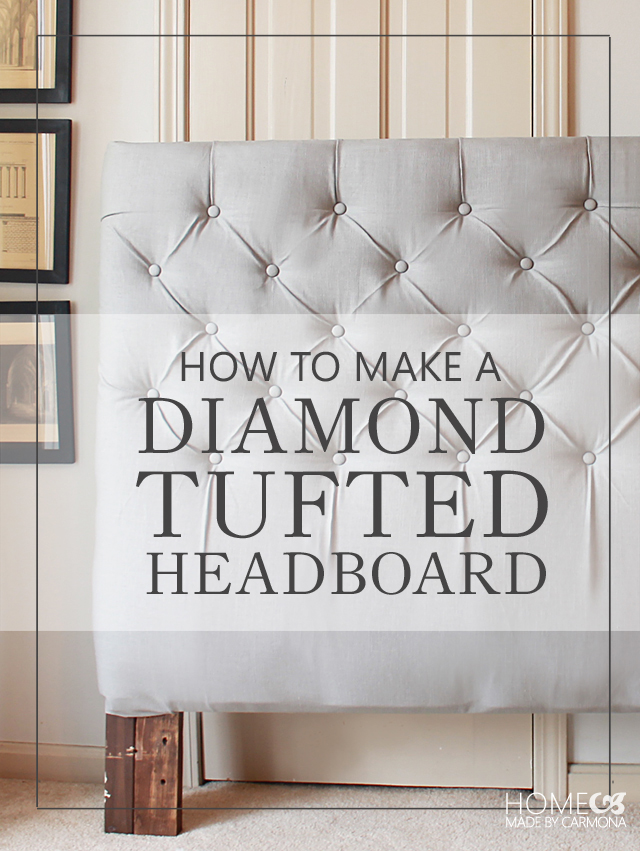 How To Make a Diamond Tufted Headboard